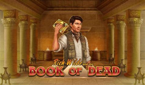 Rich Wilde and the Book of Dead Slot Machine .